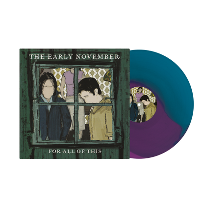 The Early November - “For All Of This” Vinyl
